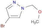 4-Bromo-1-(Methoxymethyl)-1H-pyrazole