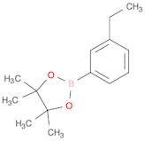 2-(3-ethylphenyl)-4,4,5,5-tetramethyl-1,3,2-dioxaborolane