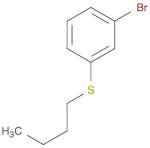 1-Bromo-3-n-butylthiobenzene