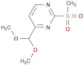 Pyrimidine, 4-(dimethoxymethyl)-2-(methylsulfonyl)-