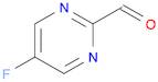 5-fluoropyrimidine-2-carbaldehyde