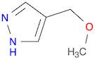 4-(methoxymethyl)-1H-pyrazole