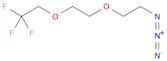 1,1,1-Trifluoroethyl-PEG2-azide