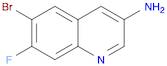 6-bromo-7-fluoroquinolin-3-amine