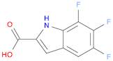 5,6,7-trifluoro-1H-indole-2-carboxylic acid