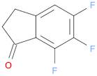 5,6,7-trifluoro-2,3-dihydro-1H-inden-1-one