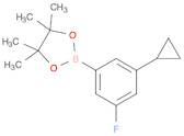 5-FLUORO-3-CYCLOPROPYLPHENYLBORONIC ACID PINACOL ESTER