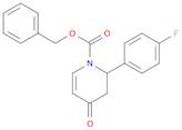 Benzyl 2-(4-fluorophenyl)-4-oxo-3,4-dihydropyridine-1(2H)-carboxylate