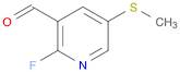 2-fluoro-5-methylsulfanylpyridine-3-carbaldehyde