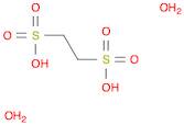 ETHANE-1,2-DISULFONIC ACID DIHYDRATE