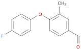 4-(4-Fluorophenoxy)-3-methylbenzaldehyde