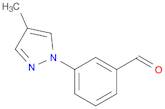 3-(4-methyl-1H-pyrazol-1-yl)benzaldehyde