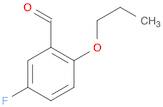 5-Fluoro-2-propoxybenzaldehyde