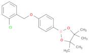 1,3,2-Dioxaborolane, 2-[4-[(2-chlorophenyl)methoxy]phenyl]-4,4,5,5-tetramethyl-