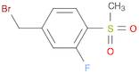 3-Fluoro-4-(methylsulphonyl)benzyl bromide