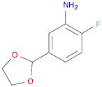 Benzenamine, 5-(1,3-dioxolan-2-yl)-2-fluoro-