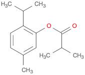 Propanoic acid,2-methyl-, 5-methyl-2-(1-methylethyl)phenyl ester