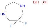 6,6-difluoro-1,4-diazepane dihydrobromide