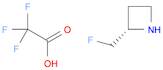 (2S)-2-(Fluoromethyl)azetidine; trifluoroacetic acid