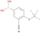 [3-Cyano-4-(trifluoromethoxy)phenyl]boronic acid