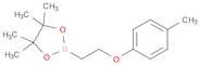 2-(4-Methylphenoxy)ethylboronic acid pinacol ester