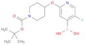 [2-({1-[(tert-butoxy)carbonyl]piperidin-4-yl}oxy)-5-fluoropyridin-4-yl]boronic acid