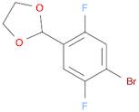 1,3-Dioxolane, 2-(4-bromo-2,5-difluorophenyl)-