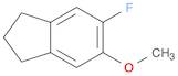 1H-Indene, 5-fluoro-2,3-dihydro-6-methoxy-