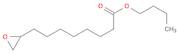 2-Oxiraneoctanoic acid, butyl ester