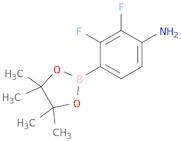 2,3-Difluoro-4-(4,4,5,5-tetramethyl-1,3,2-dioxaborolan-2-yl)benzenamine