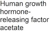 Human growth hormone-releasing factor acetate