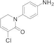 1-(4-Aminophenyl)-3-chloro-5,6-dihydro-2(1H)-pyridinone