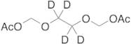 1,2-Bis(acetoxy-methyloxy)ethane-d4