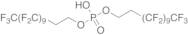 Bis[2-(perfluorodecyl)ethyl] Phosphate