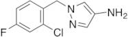 1-[(2-Chloro-4-fluorophenyl)methyl]-1H-pyrazol-4-amine