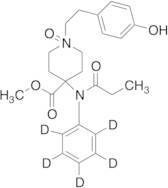 Npiperidino-Desphenethyl Npiperidino-(4-Hydroxyphenylethyl) Carfentanil (Phenyl-d5) Namino-Oxide