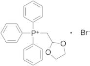 (1,3-Dioxolan-2-ylmethyl)triphenylphosphonium Bromide