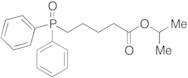 Isopropyl 5-(Diphenylphosphoryl)pentanoate