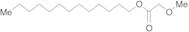 Methoxyacetic Acid Tridecyl Ester