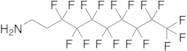 1H,1H,2H,2H-Perfluorodecylamine